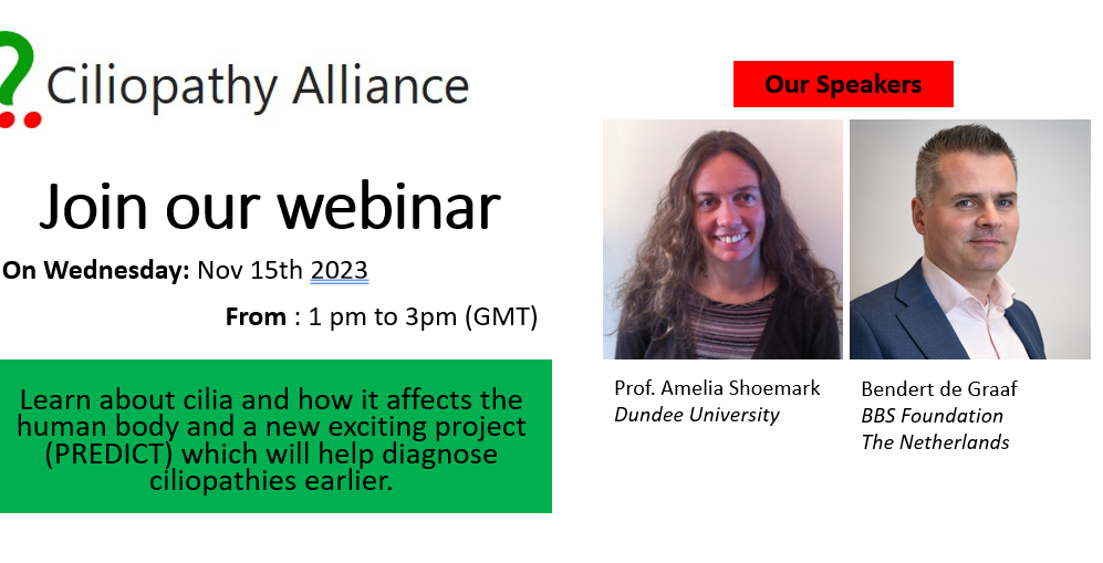 Webinar - Learn about Cilia and Project PREDICT - Wednesday 15th Nov 1-3 p.m. Advert for webinar 15th nov- photos of Amelia and Ben